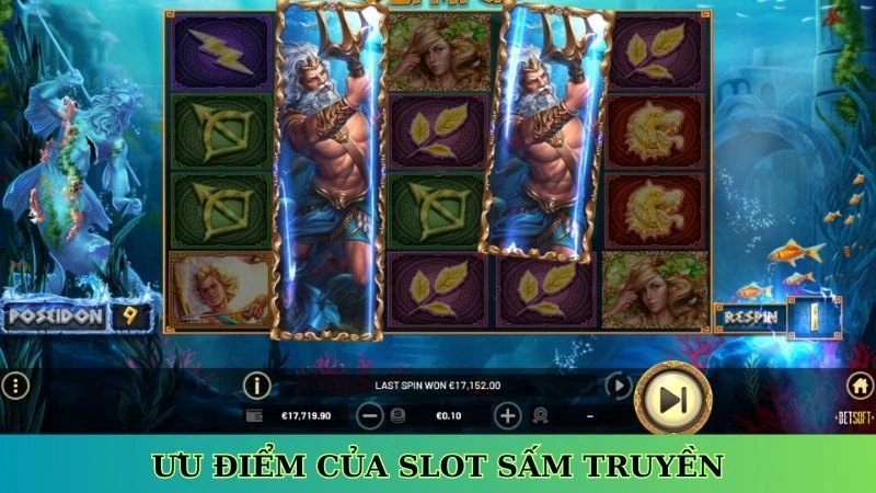Ưu điểm của slot sấm truyền Ưu điểm của slot sấm truyền
