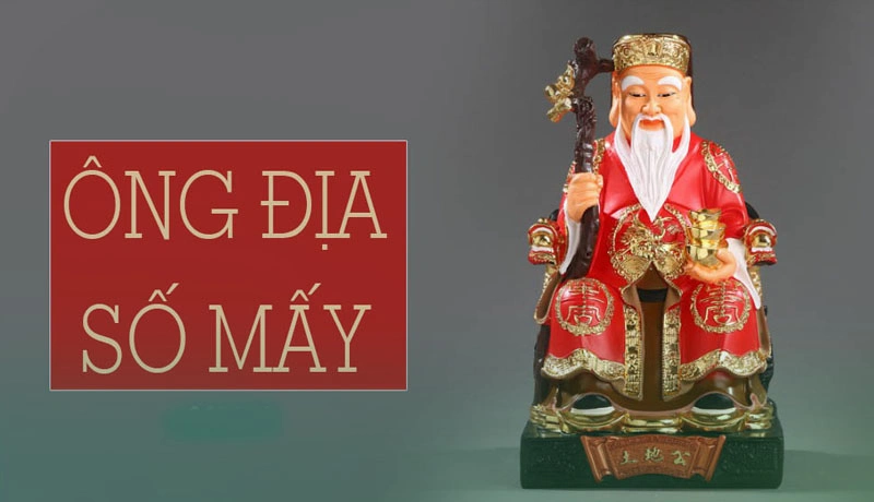 Ông địa số mấy dễ trúng? Ông địa số mấy dễ trúng?
